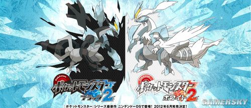 黑白双煞再袭口袋妖怪黑白2pokemonblackwhite2震撼公布