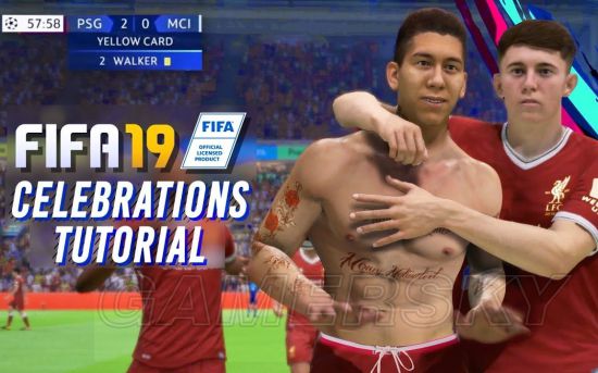 《FIFA19》全庆祝动作按键视频教程
