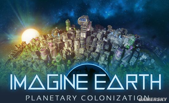 历经7年的测试 实时全球文明模拟游戏《Imagine Earth》今日正式在Steam平台发售