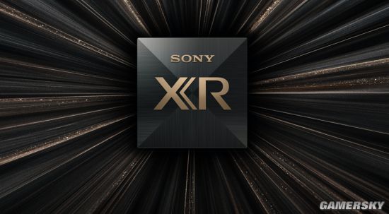 影音娱乐天花板：索尼BRAVIA XR系列新品电视发布