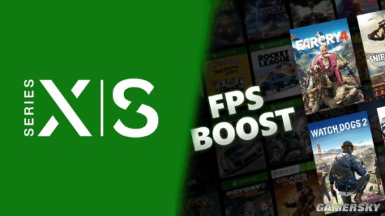 XSX新功能提高向下兼容游戏帧率 支持《看门狗2》、《孤岛惊魂4》等作