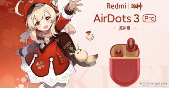 Redmi AirDots3 Pro原神版今日10点开售：可莉音效