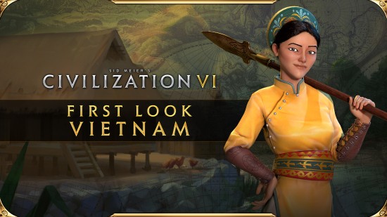 《文明VI：新纪元季票》先睹为快 越南领袖赵夫人宣传片、战场金袍女将