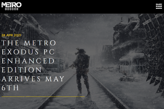 《地铁：离去》PC加强版5月6日于Steam、Epic和GOG平台推出 已拥有原版的玩家可免费升级