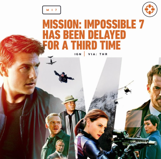 《碟中谍7》再次延期上映 《碟中谍8》受影响也延期一年
