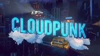 《Cloudpunk》 飞车寄送着赛博朋克的灵魂