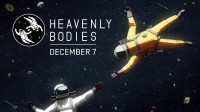 《Heavenly Bodies》评测：在太空中探索失重运动